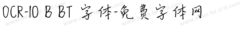 OCR-10 B BT 字体字体转换